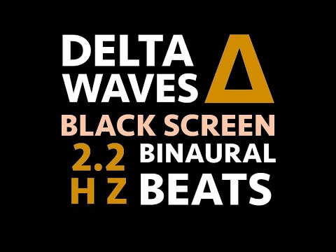 Pure Delta Waves Binaural Beats | Deep Sleep and Healing [Black Screen] - 2.2 HZ