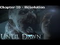 Until Dawn Chapter 10 - Resolution (PS4)