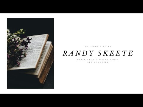 Randy Skeete | Ce spune Biblia - Desființează harul Legea lui Dumnezeu?