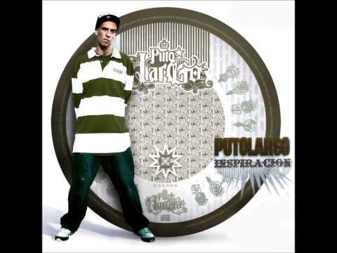 PUTOLARGO - INSPIRACIÓN