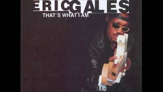 Eric Gales   That's What I Am