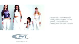 PYT: 11. Sweet Kisses (Lyrics)