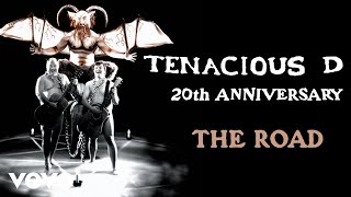 Tenacious D - The Road (Official Audio)