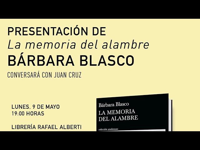 Vídeo relacionado con La memoria del alambre (Andanzas)