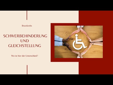 Schwerbehinderung und Gleichstellung