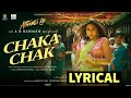 Chaka Chak Lyrics - Atrangi Re | Akshay Kumar, Sara A Khan | A R Rahman, Shreya Ghoshal
