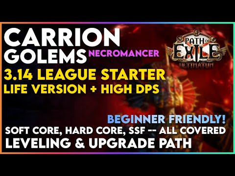 Carrion Golems Necromancer League Starter Build Guide / Beginner Friendly Build Guide for 3.14