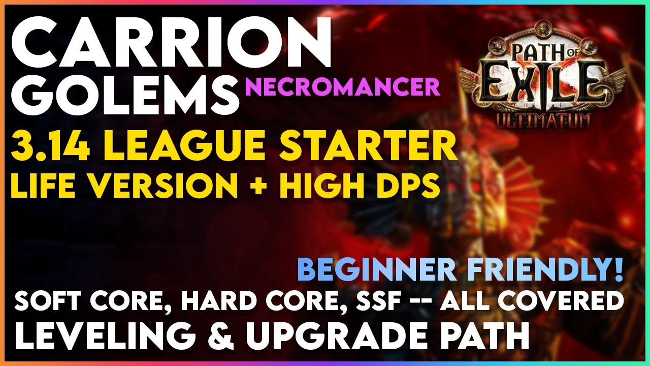 Carrion Golems Necromancer League Starter Build Guide / Beginner Friendly Build Guide for 3.14