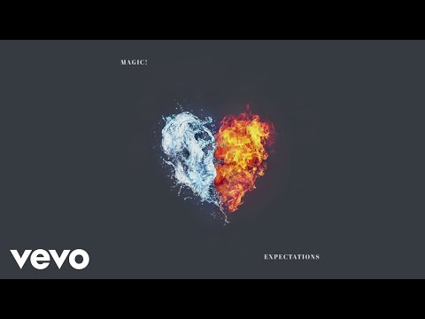 MAGIC! - Expectations (Audio)