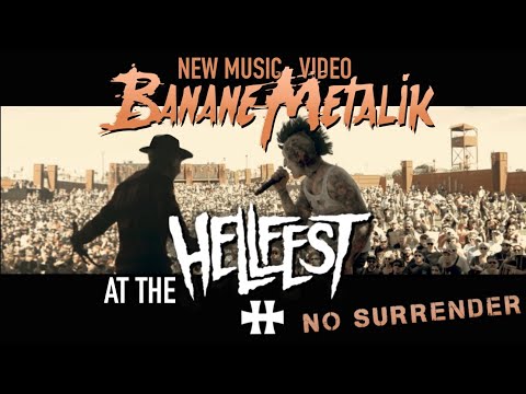 BANANE METALIK - NO SURRENDER at the HELLFEST