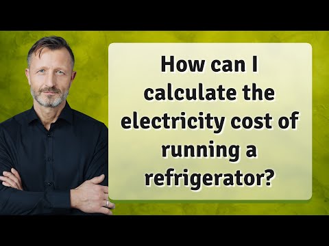 How can I calculate the electricity cost of running a refrigerator?