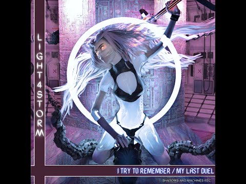 Light4storm - I Try To Remember