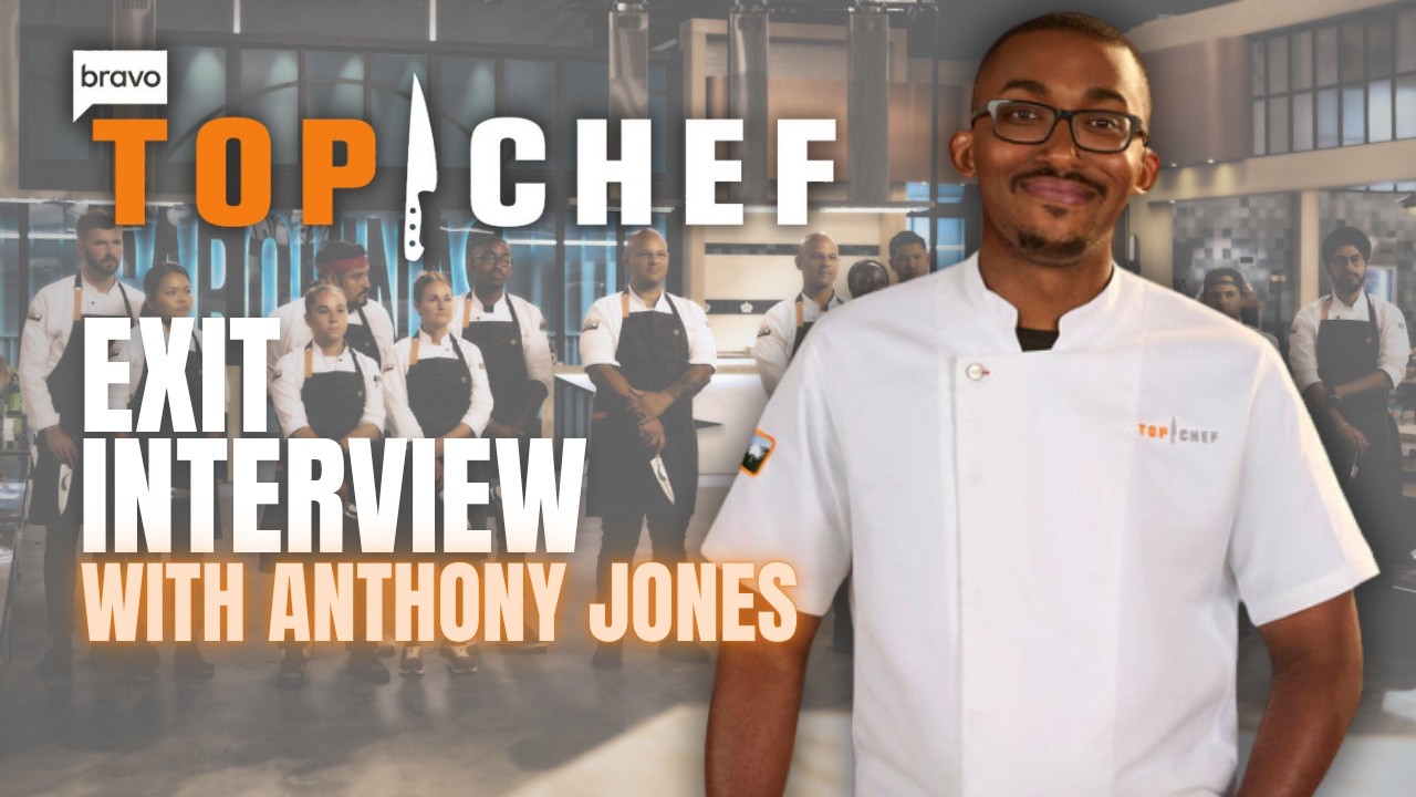 Top Chef 23 Exit Interview: Anthony Jones Disagrees With Judges' Elimination Critique