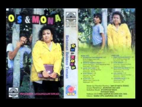 Os dan Mona-Berkenan Bebenor Teman(HQ Audio)