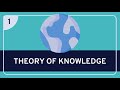 PHILOSOPHY - Epistemology: Introduction to Theory of Knowledge [HD]