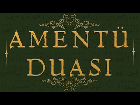 Amentü Duası  ve Türkçe Anlamı
