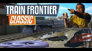 YOOO! IT's the GAME! Train frontier classic gameplay