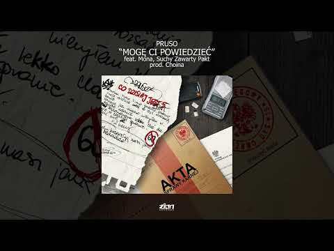 Pruso "Mogę Ci powiedzieć" feat. Mona, Suchy Zawarty Pakt