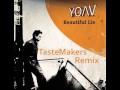 Yoav - Beautiful Lie (Tastemakers Remix) (With ...