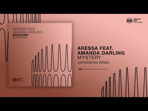 Aressa feat. Amanda Darling - Mystery (Unterberg Remix)