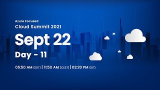 Day 11 - Sept 23 Part 1: Stratis presents Cloud Summit 2021