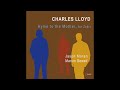 Charles Lloyd "Hymn To The Mother, For Zakir"