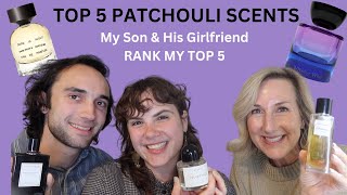 PATCHOULI SCENTS | My Son & His Girlfriend Rank my Top 5 Patchouli Scents | Plus a few BONUS Scents!