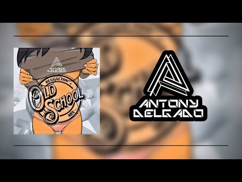 Clásico del Reggaetón Vol.1 (Siente el Boom, Cochinear, Baila Morena, Rompe) - [AntonyDelgado]