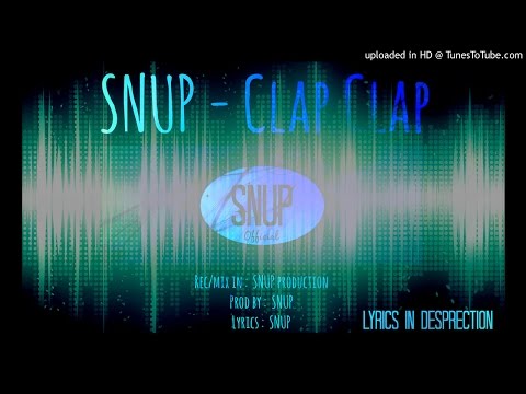 SNUP - Clap Clap