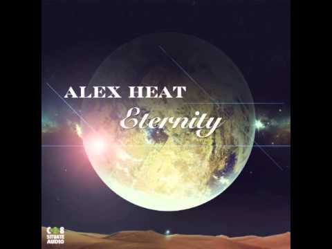 Alex Heat - Eternity (preview) [Situate Audio]
