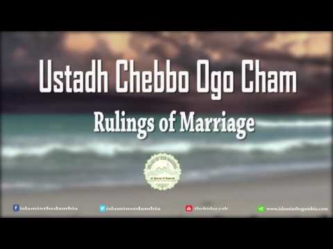 Rulings of marriage | Ustaadh Chabbo Ogo Cham | in Mandinka