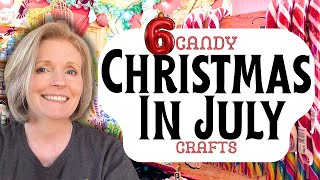 Unique CHRISTMAS In July Crafts With a CANDY Theme
