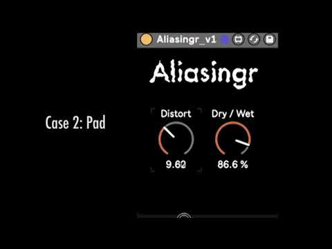 【Ableton】Aliasingr Distortion
