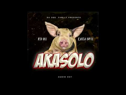 Akasolo _ Kid Dee ft Rasta Sophie (Official Audio)