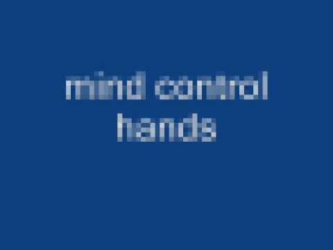 mind control hands - social world