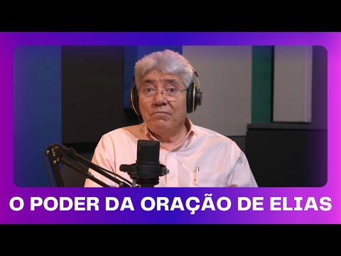 HDL Podcast - ELIAS, A MIGHTY MAN IN PRAYER - Hernandes Dias Lopes