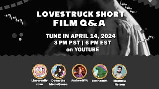 Gotta Spotlight with Liaserenityrose EP 14: Lovestruck Short Film Q&A