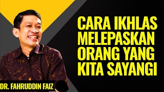 Download lagu Cara Ikhlas Melepaskan Orang Yang Kita Sayang | Ngaji Filsafat - Dr. Fahruddin Faiz mp3 Download lagu Cara Ikhlas Melepaskan Orang Yang Kita Sayang | Ngaji Filsafat - Dr. Fahruddin Faiz mp3
