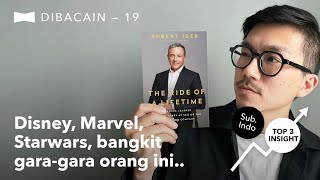 Dibacain: Belajar Dari Ceo Disney, Bob Iger (Buku Ride Of A Lifetime