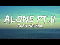Alan Walker Ava Max Alone Pt II Lyrics