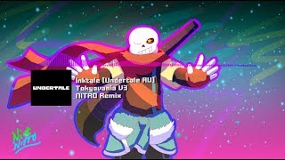 Inktale [Undertale AU] - "Tokyovania" V3 NITRO Remix