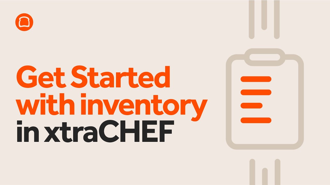 Get Started with xtraCHEF - Inventory