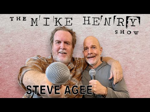 The Mike Henry Show - Steve Agee - Ep. 06