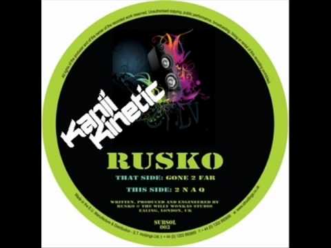 Rusko - 2Naq (Kanji Kinetic) Remix