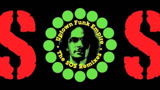 Uptown Funk Empire - You've Got To Have Freedom (SOS Remix)