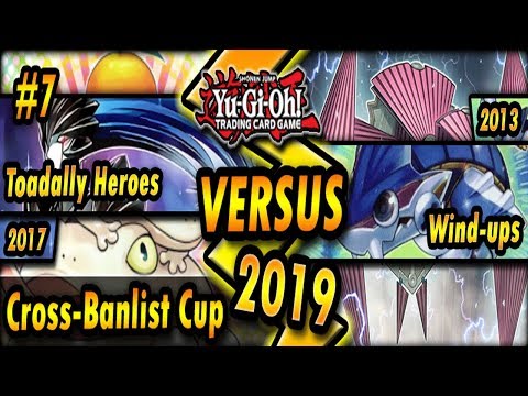 Toadally HEROES (2017) vs. Wind-ups Shock Lock (2013) | Cross-Banlist Cup 2019