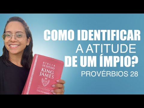 Proverbs 28 Devotional Life How to Identify the Attitude of the Wicked?