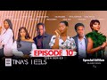 Tina's Heels: Episode  10 [Teen Series]