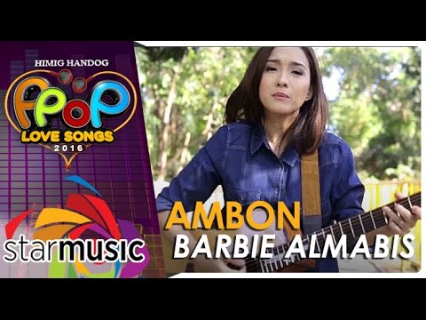 Barbie Almalbis - Ambon (Official Music Video)