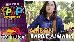 Download lagu Barbie Almalbis Ambon... mp3